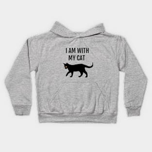 I'm With My Cat Funny Cat Lovers Slogan Kids Hoodie